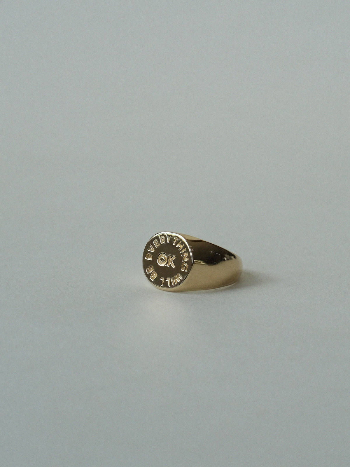 "Everything Will Be OK" Signet Ring